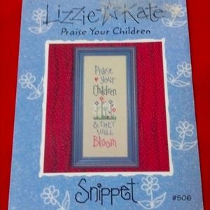 Lizzie Kate snippet cross stitch " praise your children"